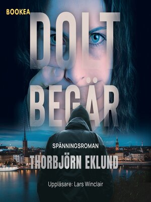 cover image of Dolt begär